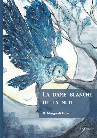 La dame blanche de la nuit