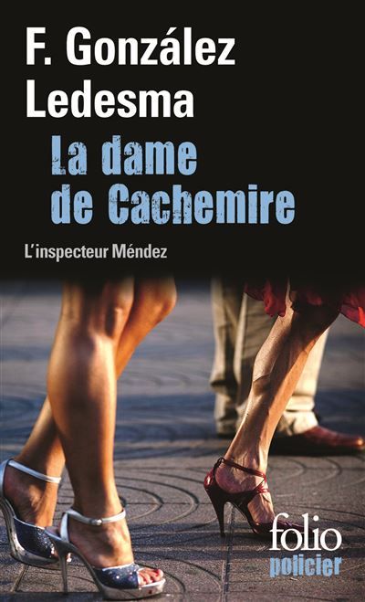 La dame de Cachemire Une enquête de l'inspecteur Méndez