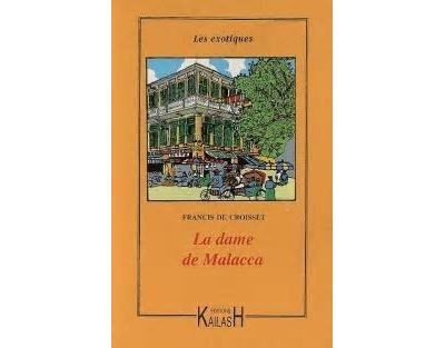 La dame de Malacca