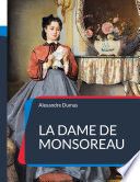 Couverture de La Dame de Monsoreau par Alexandre Dumas
