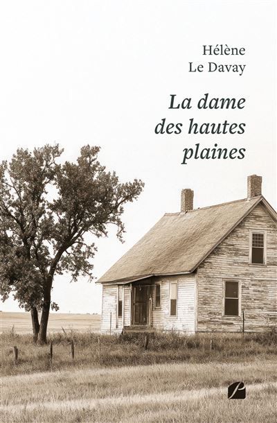 La dame des hautes plaines