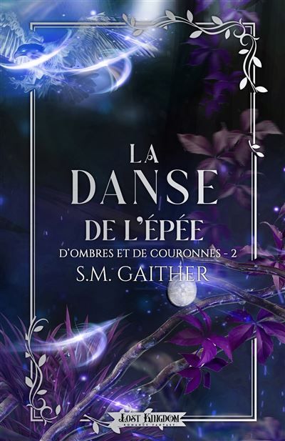La Danse de l'épée D ombres et de Couronnes 2
