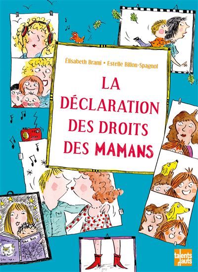 La Déclaration des droits des mamans