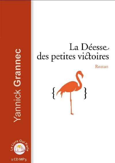 La déesse des petites victoires