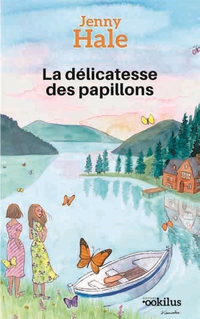 La Délicatesse des papillons Édition en gros caractères
