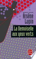 Couverture de La Demoiselle aux yeux verts par Maurice Leblanc