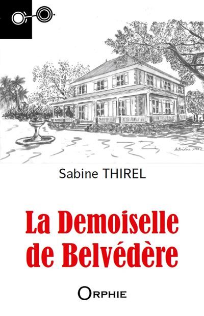La Demoiselle de Belvédère
