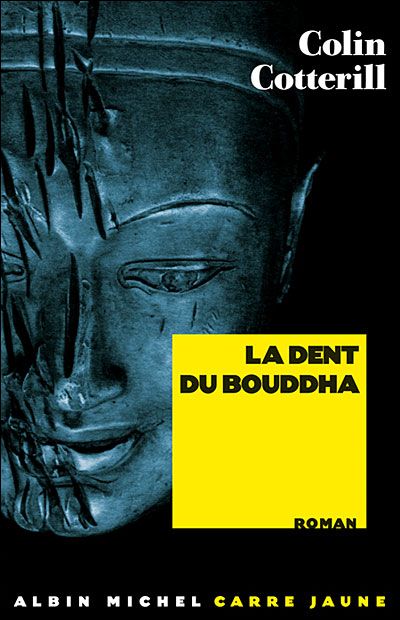 La Dent du Bouddha - Valérie Malfoy
