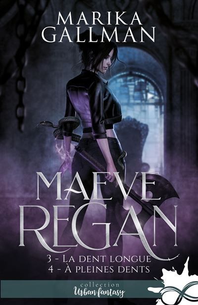 La dent longue - À pleines dents Maeve Regan, T2