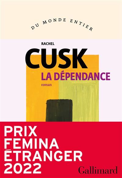 La dépendance Prix Femina étranger 2022