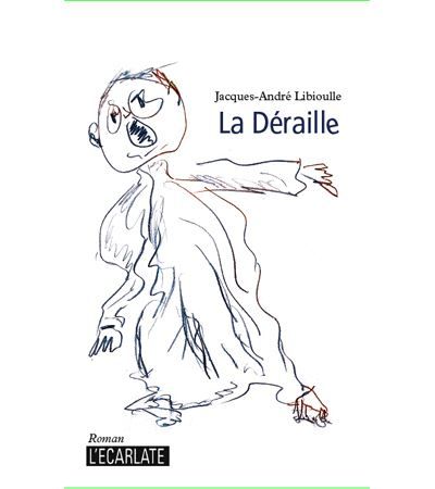 La déraille