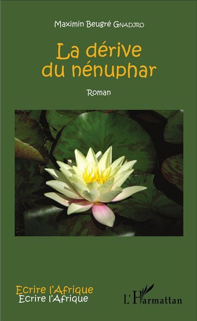 La dérive du nénuphar Roman
