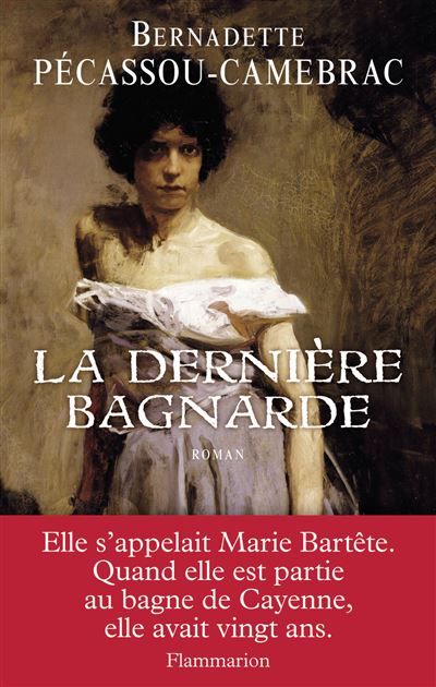 La Dernière Bagnarde