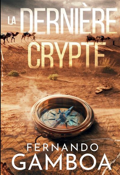 La dernière crypte
