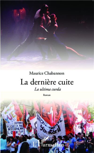 La dernière cuite La ultima curda - Roman