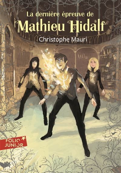 La dernière épreuve de Mathieu Hidalf