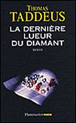 La Dernière Lueur du diamant