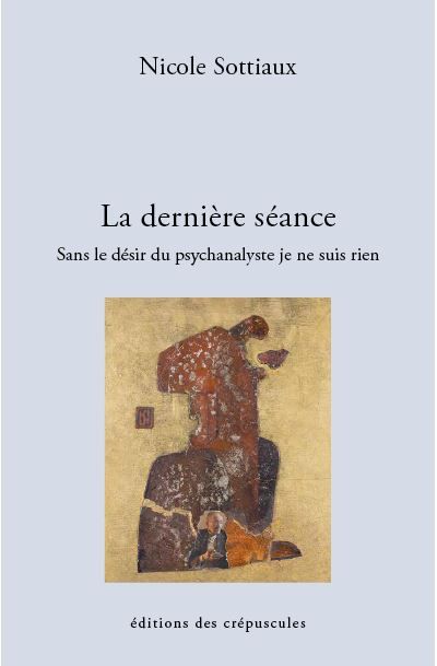 La dernière séance