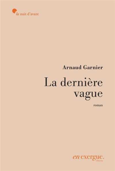 La Dernière vague