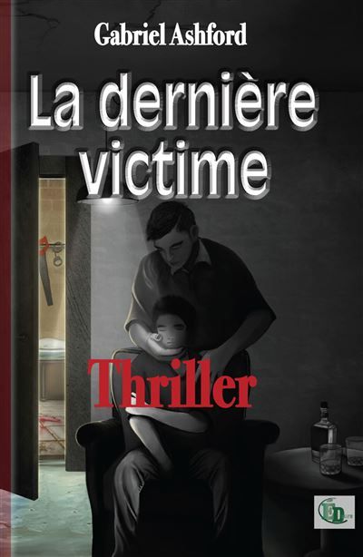 La dernière victime