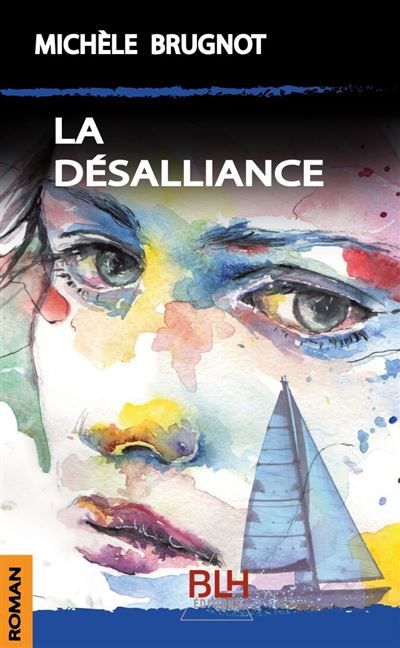 Couverture de La Désalliance par Michèle Brugnot