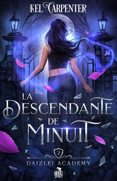 La Descendante de Minuit Daizlei Academy, T2