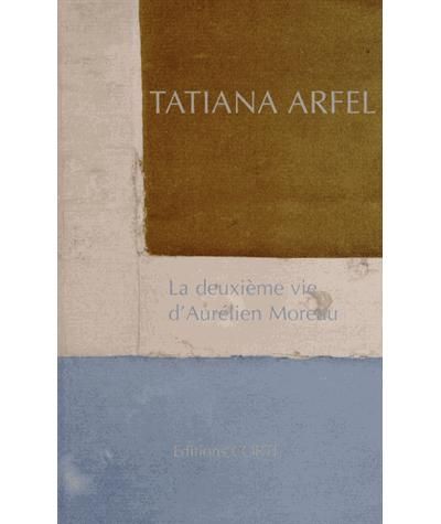La deuxième vie d'Aurélien Moreau