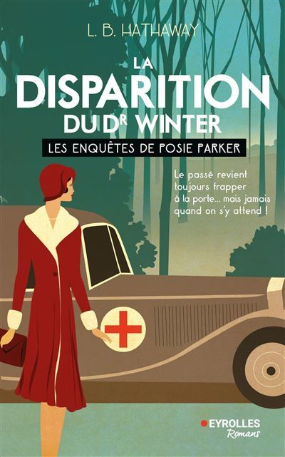 La disparition du Dr Winter Les enquêtes de Posie Parker (tome 4)