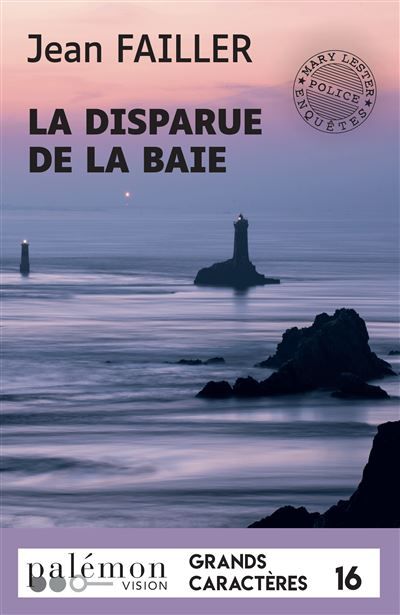 La disparue de la baie (Grands Caractères) Edition en gros caractères