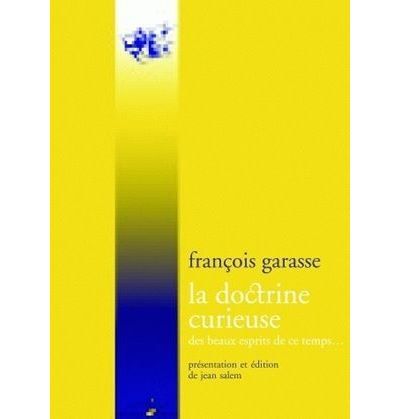 La Doctrine curieuse des beaux esprits de ce temps