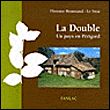 La double un pays en perigord