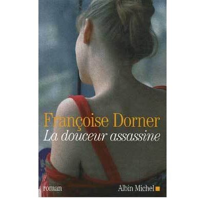 Couverture de La Douceur assassine par Françoise Dorner