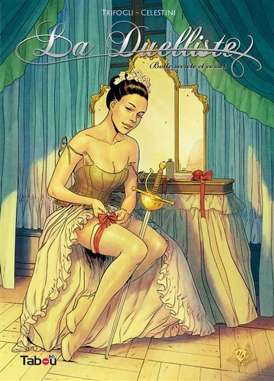La duelliste (2): Botte secrète et corset