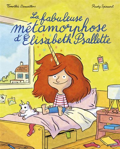 La fabuleuse métamorphose d'Elisabeth Psallette - Rudy Spiessert