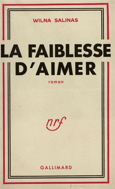 La faiblesse d'aimer