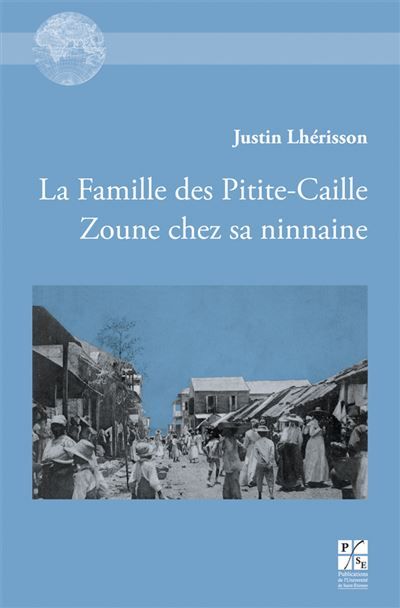 La famille des Pitite-Caille Suivi de Zoune chez sa ninnaine