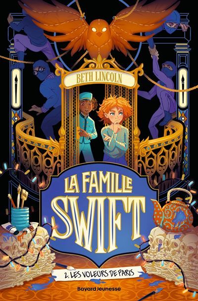 La famille Swift, Tome 02 Les voleurs de Paris