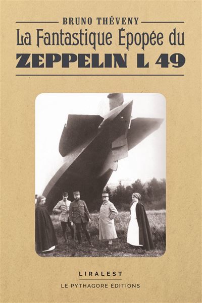 La Fantastique Épopée du Zeppelin L 49