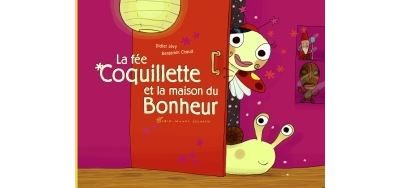 La Fée coquillette et la maison du bonheur (Panda poche)