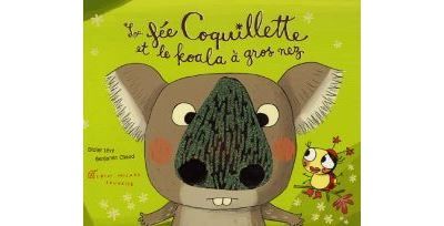 La Fée Coquillette et le koala à gros nez