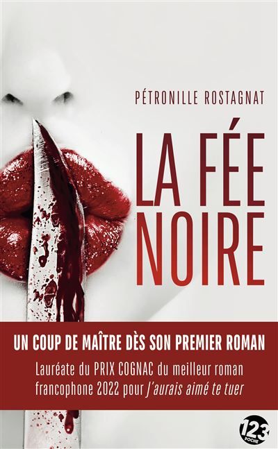 La Fée noire Un coup de maître dès son premier roman