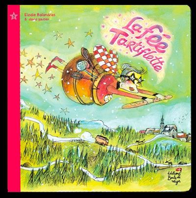 La fée tartiflette