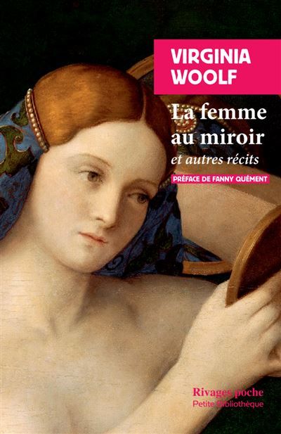 La femme au miroir Et autres récits