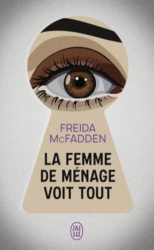 La femme de ménage voit tout