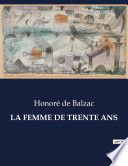 LA FEMME DE TRENTE ANS