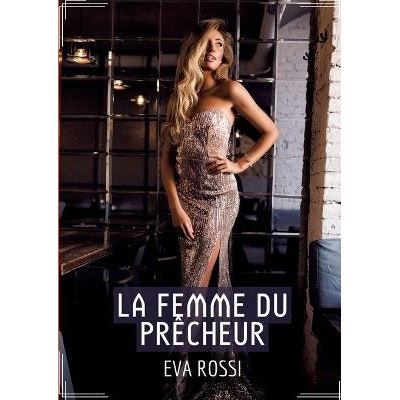 La Femme du Prêcheur Récit Érotique XXX pour Adultes - Histoire de Sexe Explicite en Français