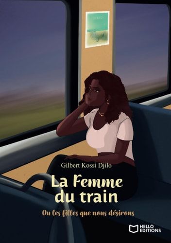 La femme du train Ou les filles que nous désirons