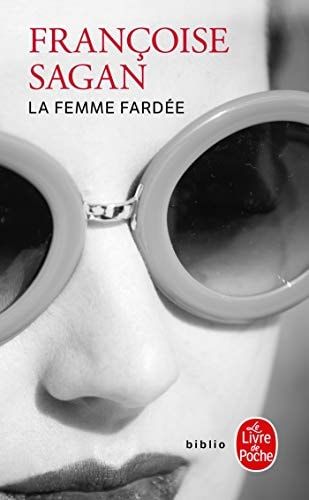 La femme fardée roman