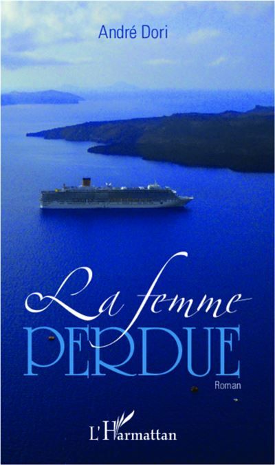 La femme perdue Roman