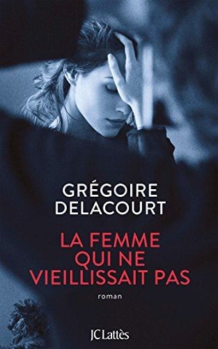 La femme qui ne vieillissait pas roman